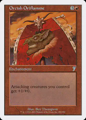 Orcish Oriflamme - 7ed Spoiler