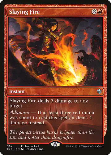Slaying Fire - eld Spoiler