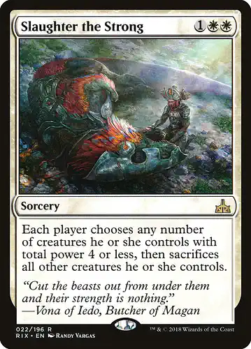 Slaughter the Strong - rix Spoiler
