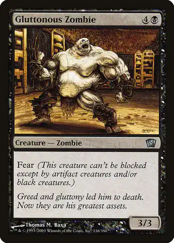 Gluttonous Zombie - 8ed Spoiler