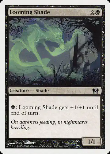 Looming Shade - 8ed Spoiler