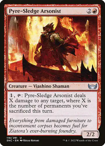 Pyre-Sledge Arsonist - snc Spoiler