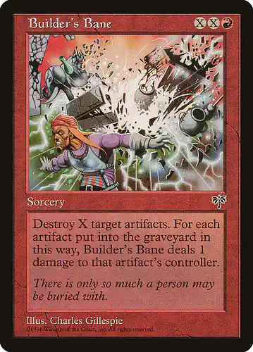Builder's Bane - mir Spoiler