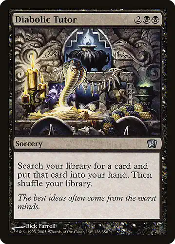 Diabolic Tutor - 8ed Spoiler