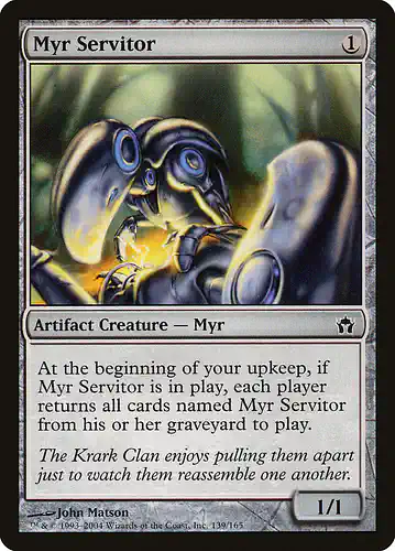 Myr Servitor - 5dn Spoiler