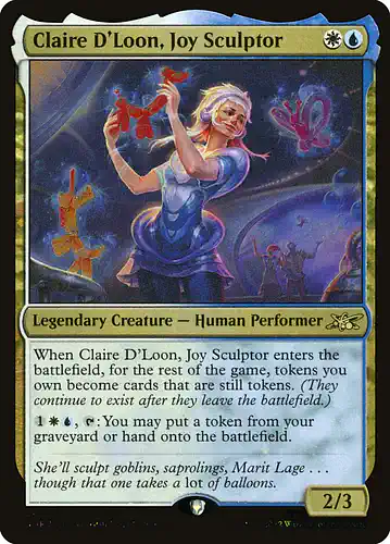 Claire D'Loon, Joy Sculptor - unf Spoiler