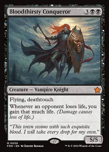 Bloodthirsty Conqueror - fdn Spoiler