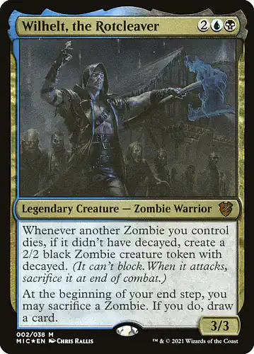 Wilhelt, the Rotcleaver - mic Spoiler