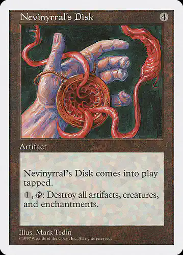 Nevinyrral's Disk - 5ed Spoiler