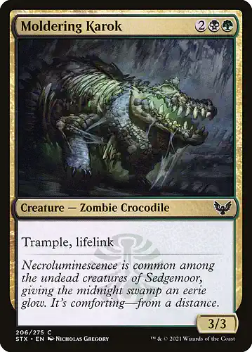 Moldering Karok - stx Spoiler