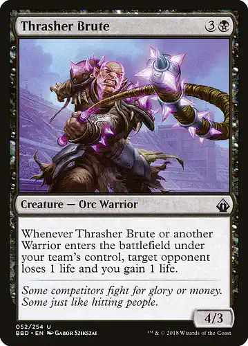 Thrasher Brute - bbd Spoiler