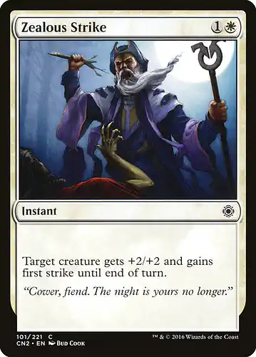 Zealous Strike - cn2 Spoiler