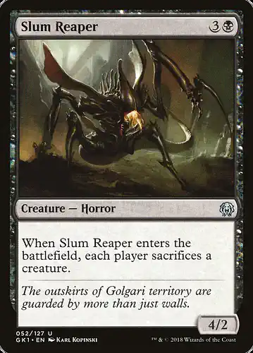 Slum Reaper - gk1 Spoiler