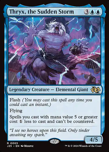 Thryx, the Sudden Storm - j25 Spoiler