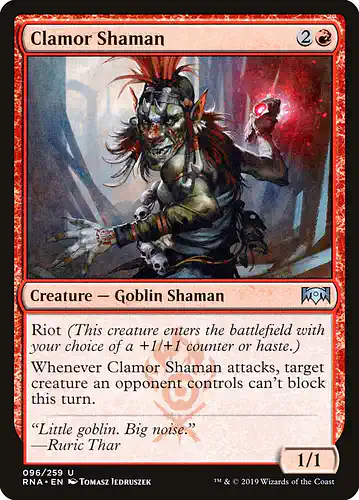 Clamor Shaman - rna Spoiler