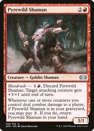 Pyrewild Shaman - 2xm Spoiler