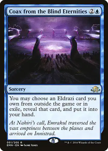 Coax from the Blind Eternities - emn Spoiler
