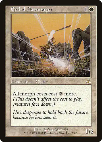 Exiled Doomsayer - scg Spoiler