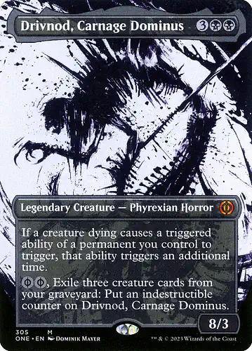 Drivnod, Carnage Dominus - one Spoiler