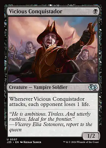 Vicious Conquistador - j25 Spoiler