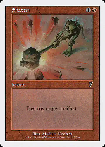 Shatter - 7ed Spoiler