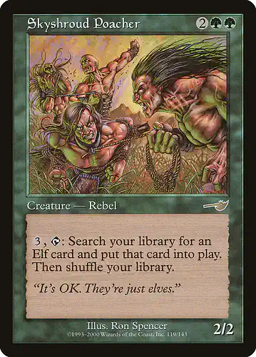 Skyshroud Poacher - nem Spoiler