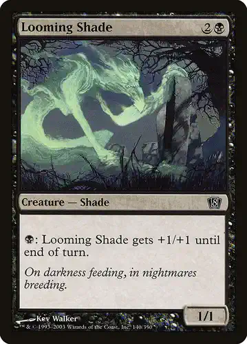 Looming Shade - 8ed Spoiler