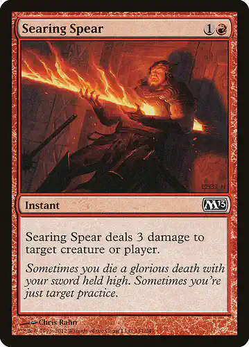 Searing Spear - m13 Spoiler