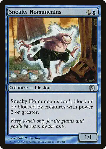 Sneaky Homunculus - 8ed Spoiler