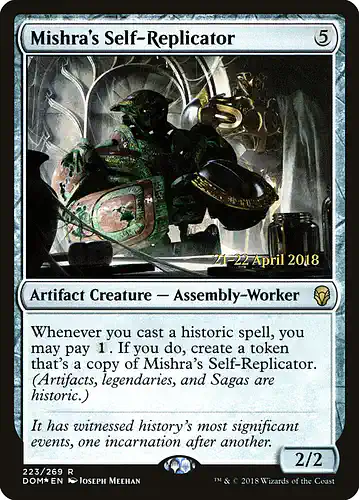 Mishra's Self-Replicator - dom Spoiler