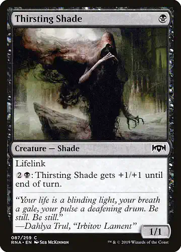 Thirsting Shade - rna Spoiler