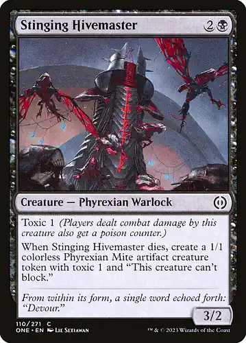 Stinging Hivemaster - one Spoiler