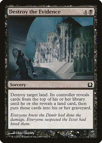 Destroy the Evidence - rtr Spoiler
