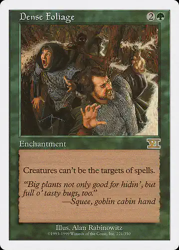 Dense Foliage - 6ed Spoiler