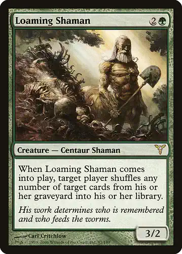 Loaming Shaman - dis Spoiler