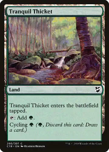 Tranquil Thicket - c18 Spoiler