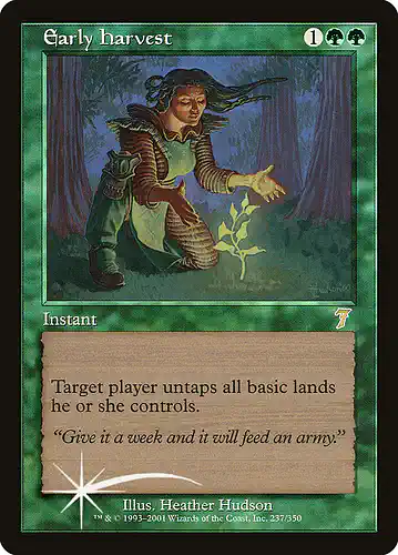 Early Harvest - 7ed Spoiler