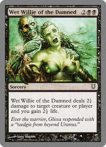 Wet Willie of the Damned - unh Spoiler