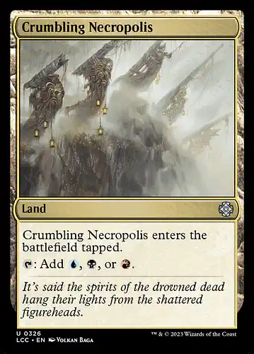 Crumbling Necropolis - lcc Spoiler