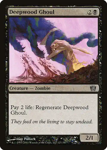 Deepwood Ghoul - 8ed Spoiler