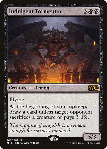 Indulgent Tormentor - m15 Spoiler