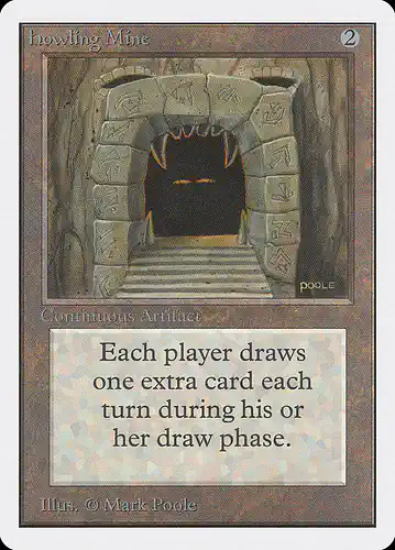 Howling Mine - 2ed Spoiler