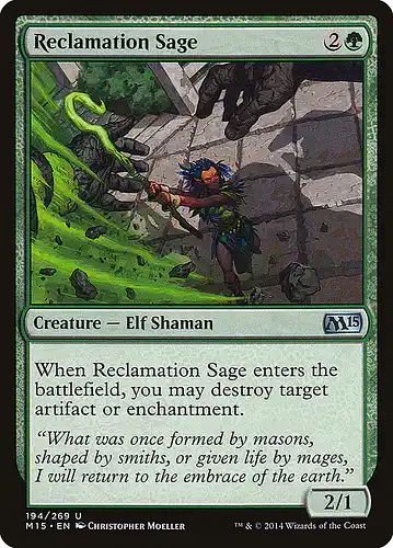 Reclamation Sage - m15 Spoiler