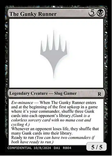 The Gunky Runner - unk Spoiler