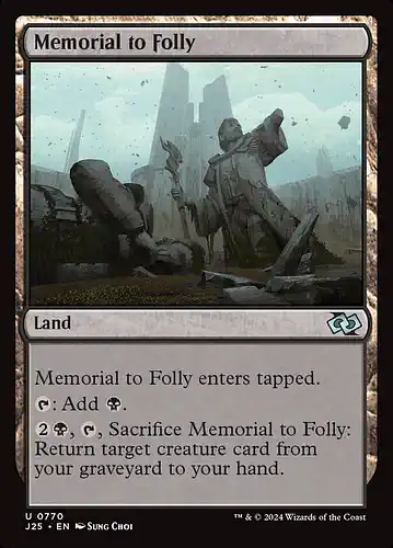 Memorial to Folly - j25 Spoiler