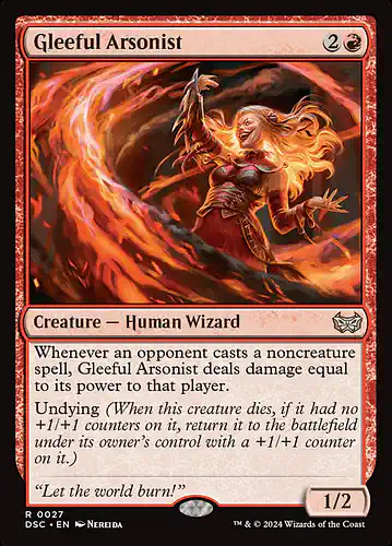 Gleeful Arsonist - dsc Spoiler