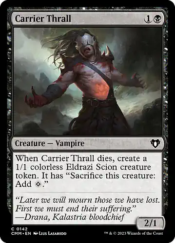 Carrier Thrall - cmm Spoiler