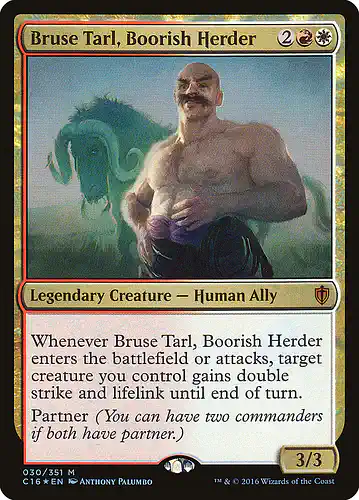 Bruse Tarl, Boorish Herder - c16 Spoiler