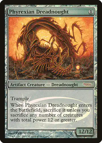Phyrexian Dreadnought - g10 Spoiler