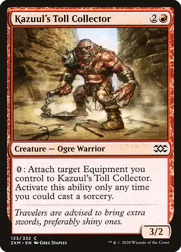 Kazuul's Toll Collector - 2xm Spoiler